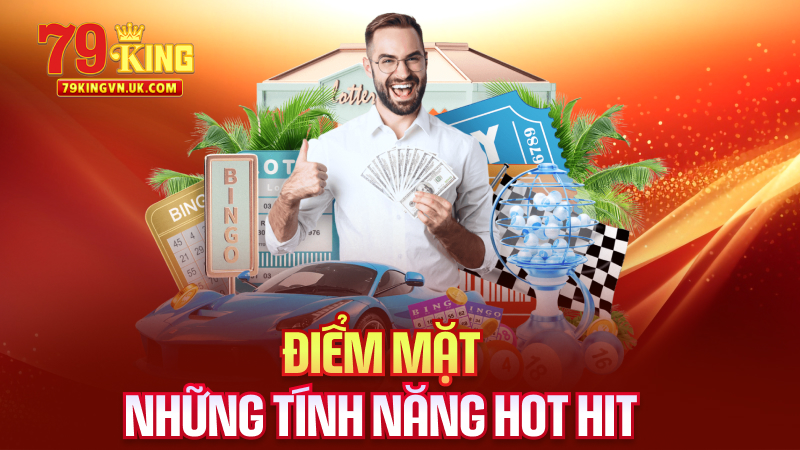 Điểm Mặt Những Tính Năng Hot Hit